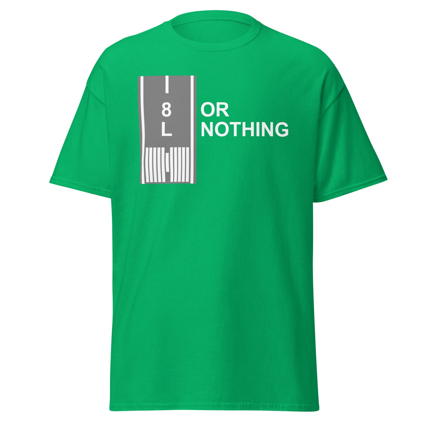 8L Or Nothing - Men's T-Shirt